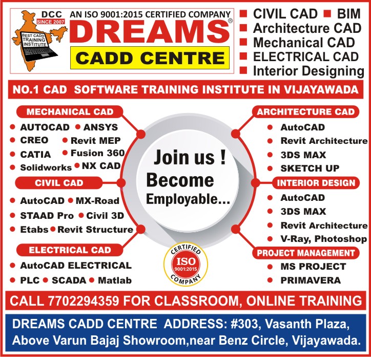 Best CAD Courses Training Institute in Vijayawada for AutoCAD, Staad Pro, Etabs, Revit, 3DS Max, SolidWorks, Catia, Creo, Nx CAD, Ansys, MS Project, Primavera - Dreams CADD Centre