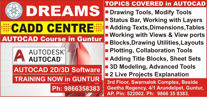 Autocad Course in Guntur, Autocad Training in Guntur, Advanced Autocad Software Training Institutes near Guntur – Dreams CADD Centre