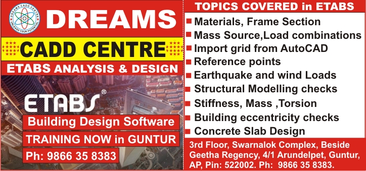 Etabs Course in Guntur, Etabs Training in Guntur, Etabs Software Training Institutes near Guntur – Dreams CADD Centre