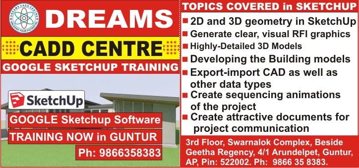 Sketchup Course in Guntur, Sketchup Training in Guntur, Sketchup Software Training Institutes near Guntur,  Google Sketchup Training – Dreams CADD Centre